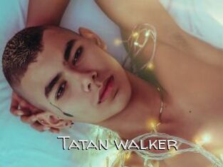 Tatan_walker