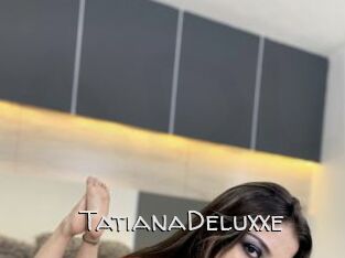 TatianaDeluxxe