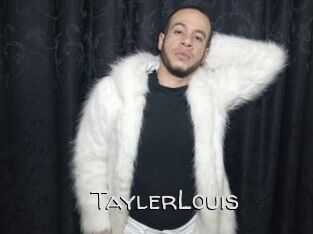 TaylerLouis