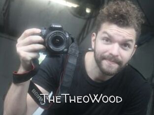 TheTheoWood