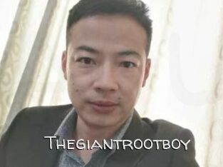 Thegiantrootboy