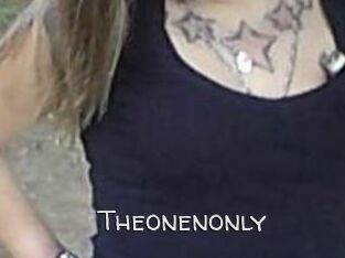 Theonenonly