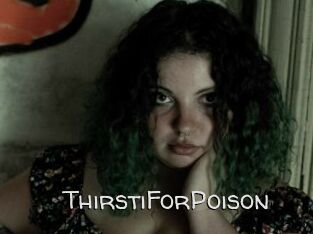 ThirstiForPoison