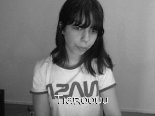 Tigroouu