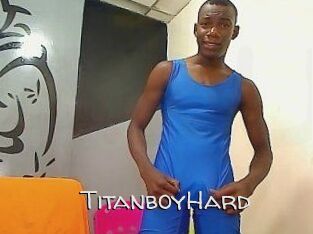 TitanboyHard