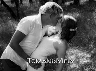 TomandMely