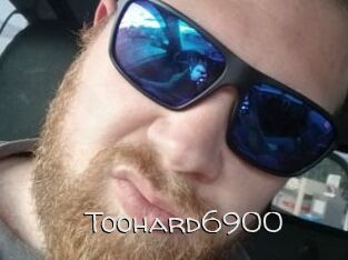 Toohard6900