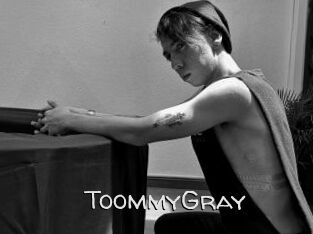 ToommyGray