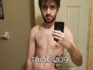Trex6009