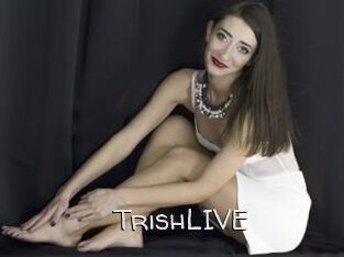 TrishLIVE