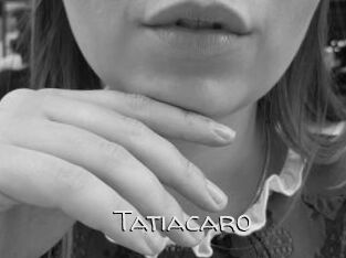 Tatiacaro