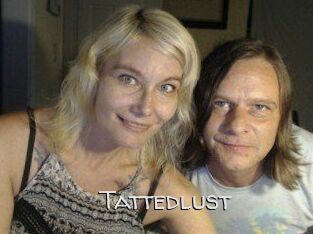 Tattedlust