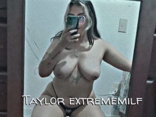 Taylor_extrememilf