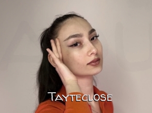 Tayteclose