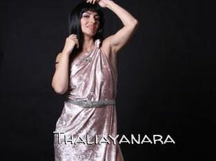 Thaliayanara