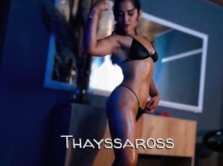 Thayssaross