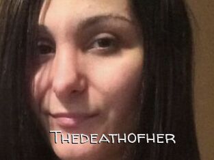 Thedeathofher
