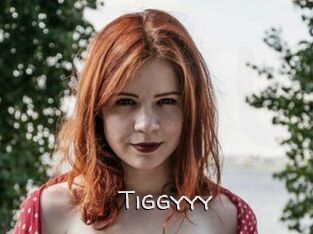 Tiggyyy
