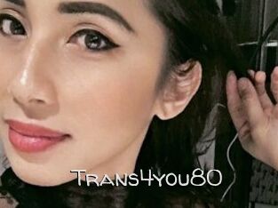 Trans4you80