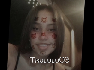 Trululu03