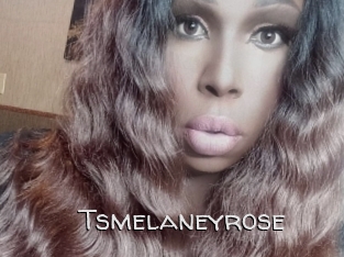Tsmelaneyrose