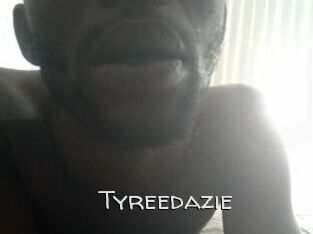 Tyreedazie