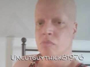 Uncutguythick81976