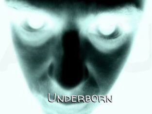 Underborn