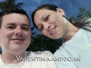 Valentinaandjoan