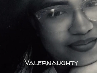 Valernaughty