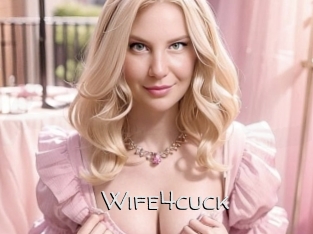 Wife4cuck