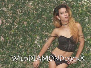 WildDIAMONDcockX