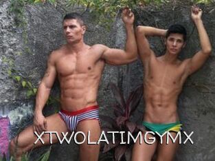 XTWOLATIMGYMX