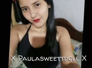 X_Paulasweettdoll_X