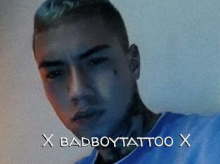 X_badboytattoo_X