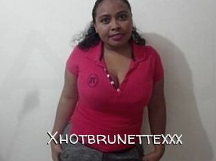 Xhotbrunettexxx