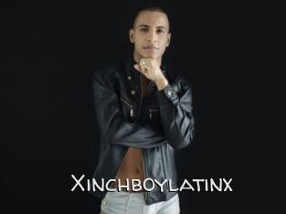 Xinchboylatinx