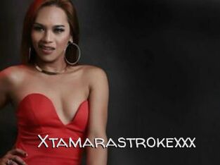 Xtamarastrokexxx