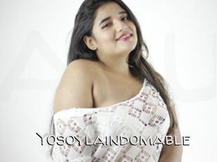 Yosoylaindomable
