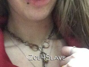 Zoe4Slave