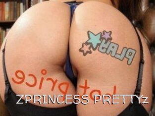 ZPRINCESS_PRETTYz