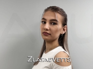 Zlataevetts